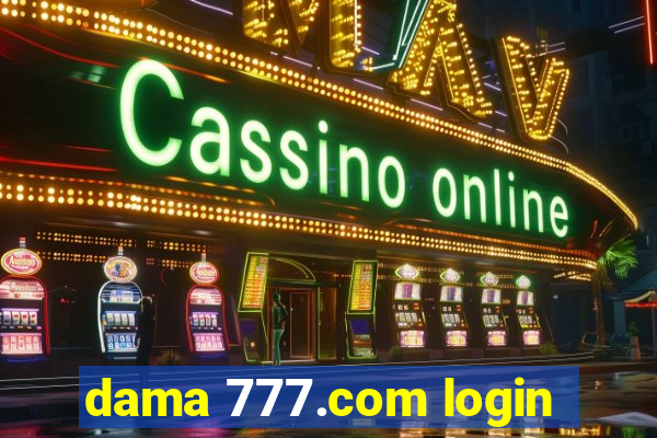 dama 777.com login